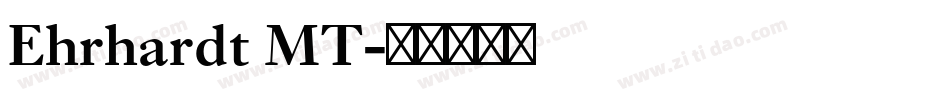 Ehrhardt MT字体转换